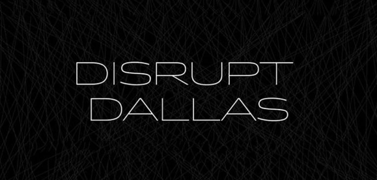 Disrupt Dallas Kicks Off Dallas Startup Week with Founders of Color ...