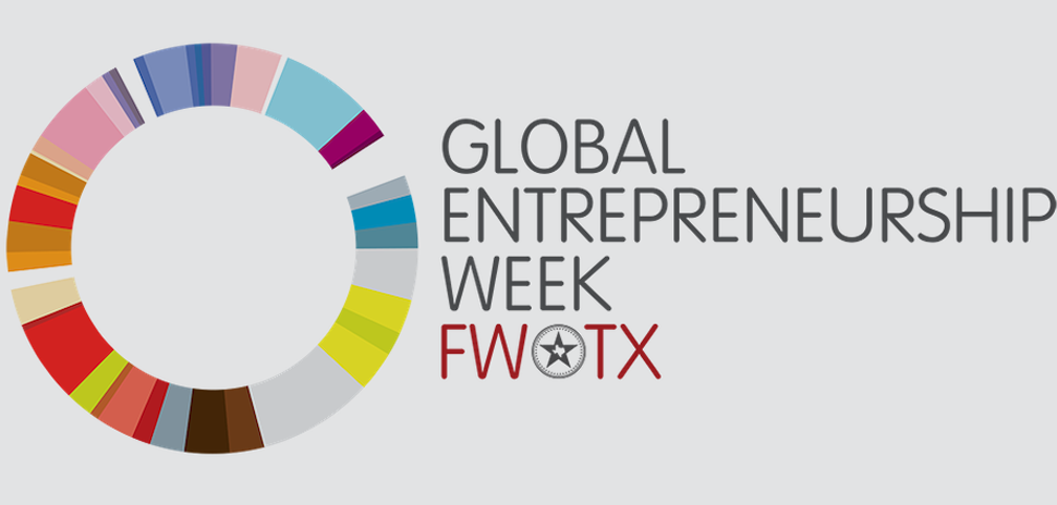 Global Entrepreneurship Week Fort Worth