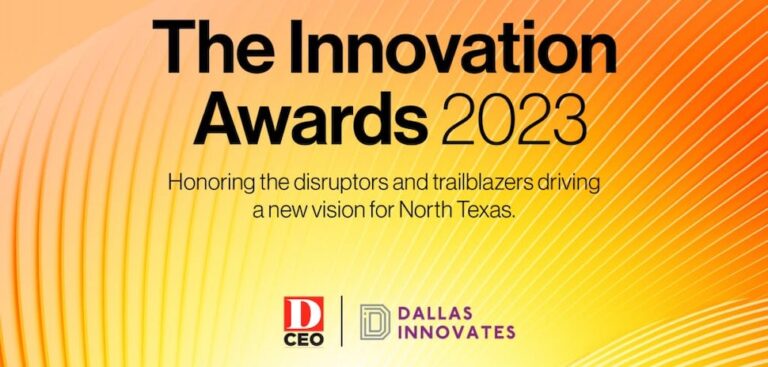 D CEO And Dallas Innovates 2023 Innovation Awards Finalists 768x367 