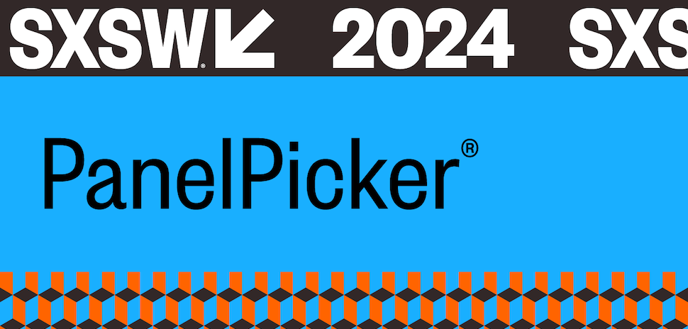 SXSW 2024 Panel Picker graphic