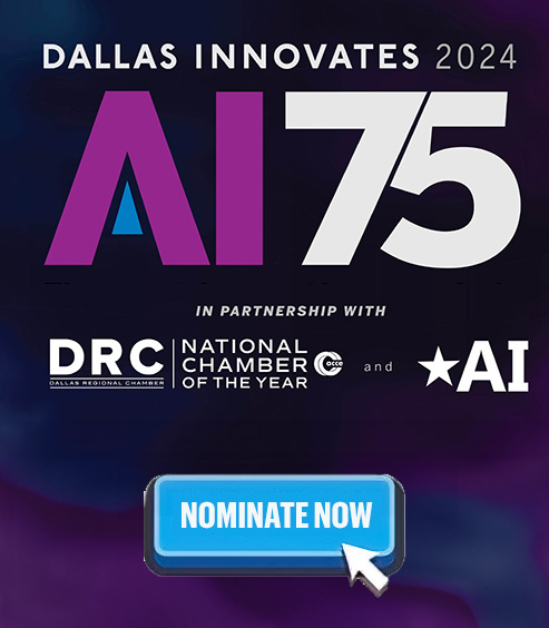 Dallas Innovates AI 75 nominations in partnership with DRC and Dallas AI