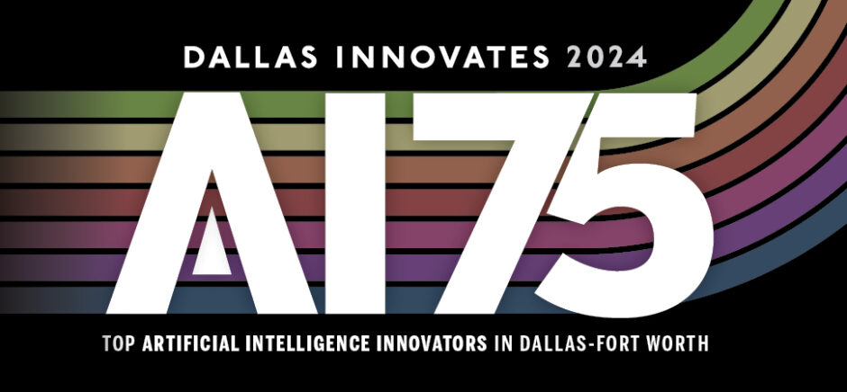 The first-ever AI 75 — the most innovative people in artificial intelligence in Dallas-Fort Worth — is revealed on May 2 at Convergence AI.