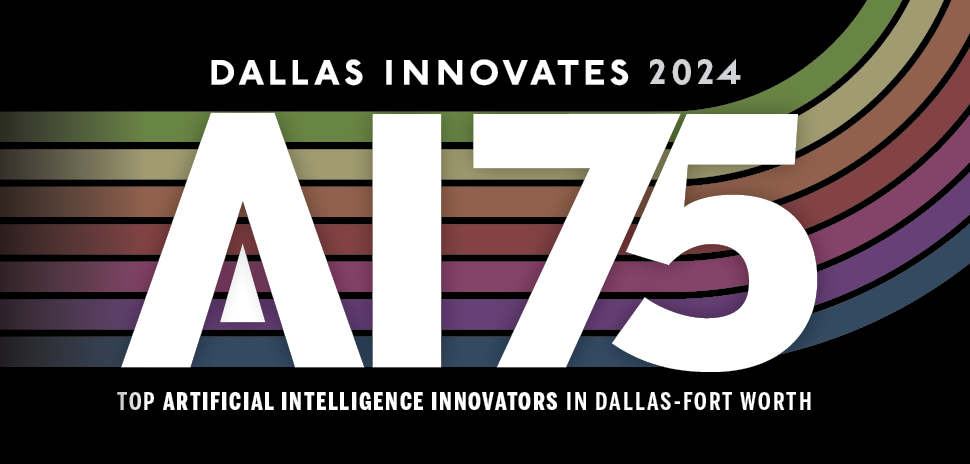 The first-ever AI 75 – the most innovative people in artificial intelligence in Dallas-Fort Worth – will be unveiled on May 2 at Convergence AI.