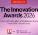 nominate by sept 12, 2025, for The Innovation Awards 2026, presented by D CEO and Dallas Innovates