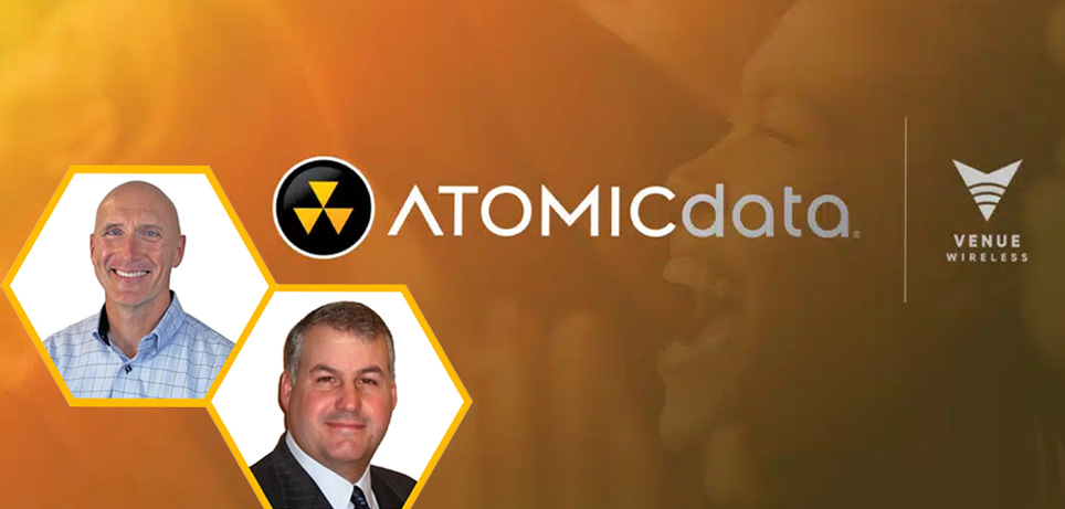 Chris Heim, CEO of Atomic Data, left, and Scott Jeffcoat, managing partner of Venue Wireless [Composite art: DI Studio; Source images, Atomic Data]